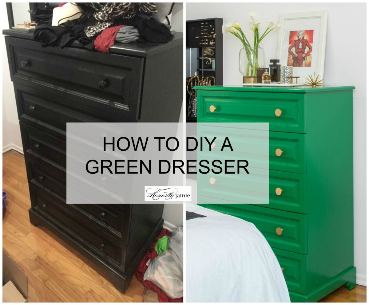 How To DIY a Green Dresser - Honestly JamieHonestly Jamie