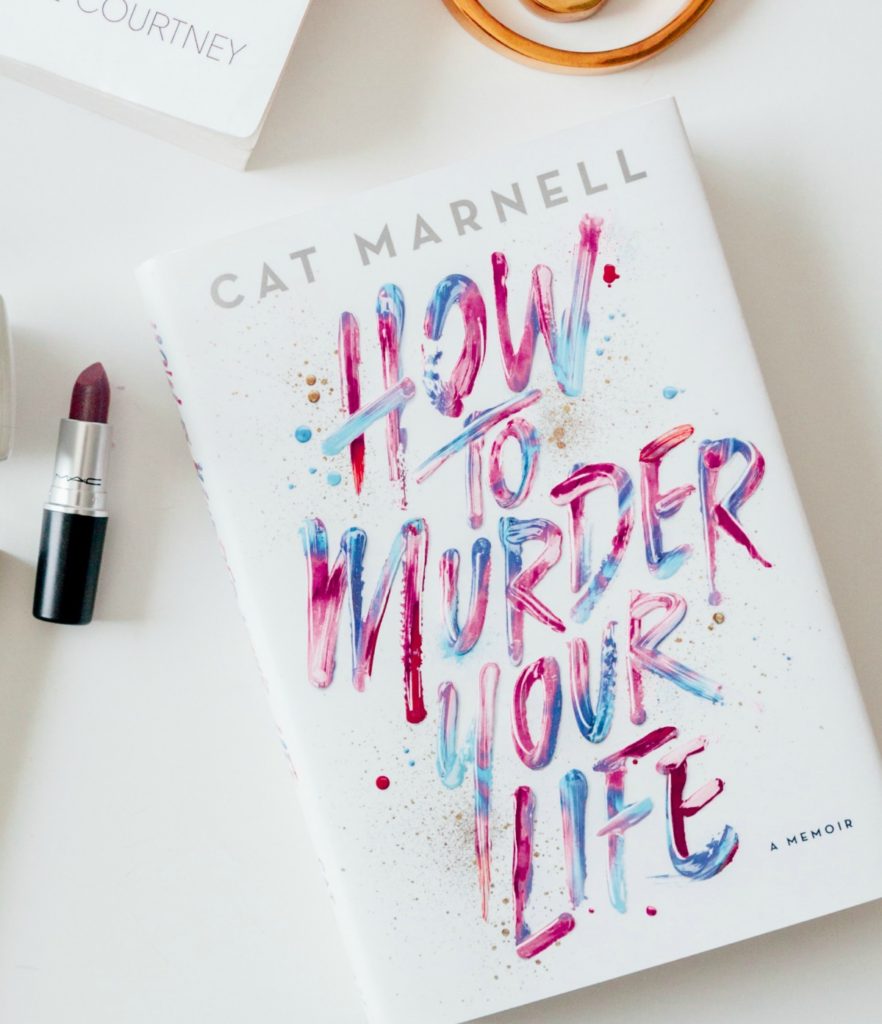 how to murder your life by cat marnell