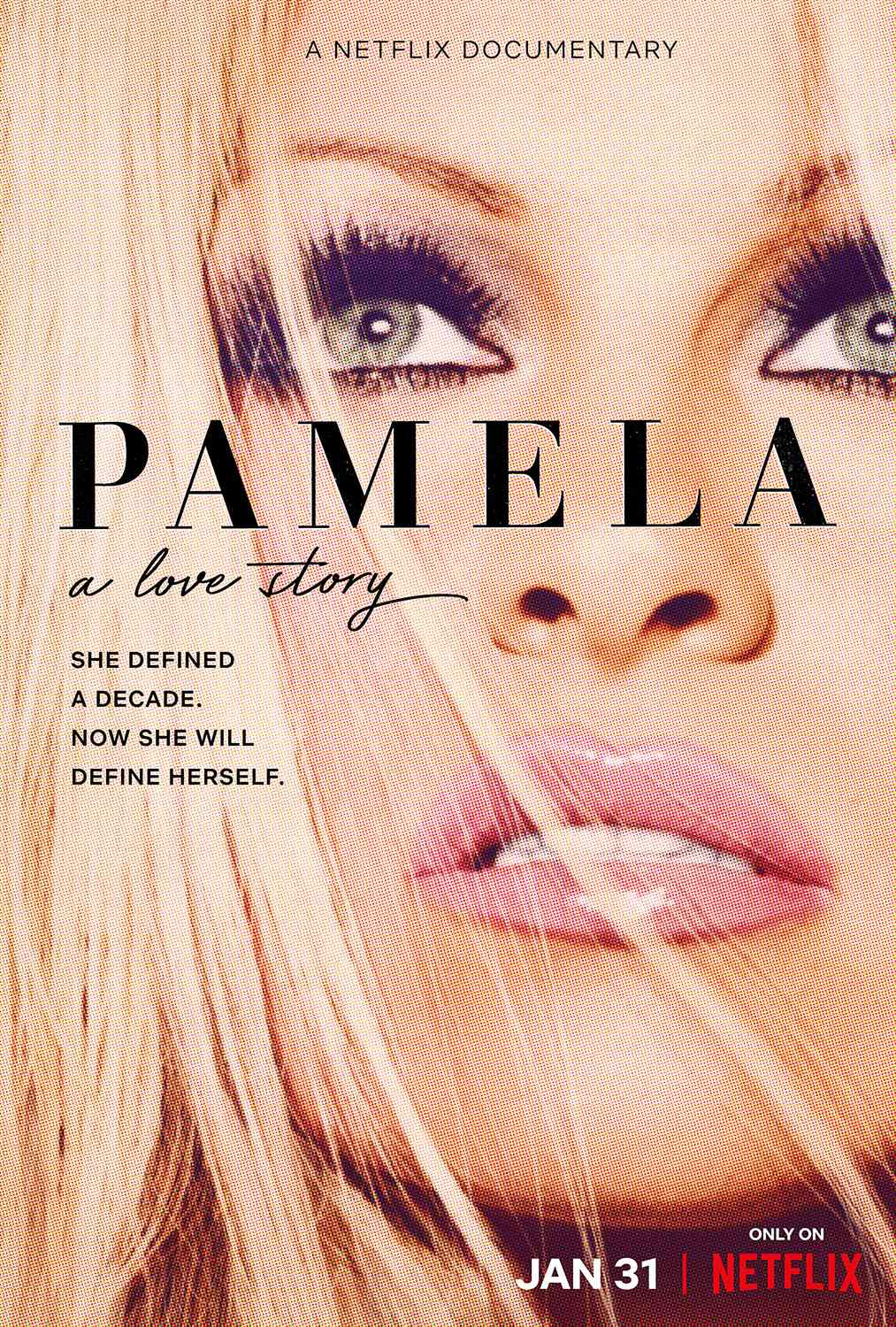 cover of Pamela on Netflix one of Things Making Me Happy: 2.6.23